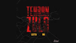 Behzad Leito & Sohrab MJ - Tehran Zula