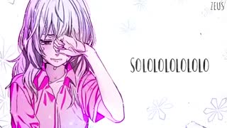 ☆Nigtcore♡Solo☆