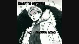 کاور پیانو forever rain از RM
