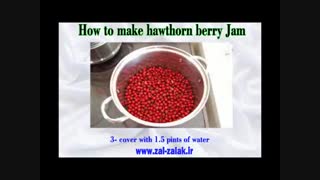 طرز تهیه مربای زالزالک قرمز  hawthorn berry jam
