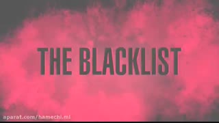 دانلود فصل 6 سریال The Blacklist | دانلود سریال The Blacklist
