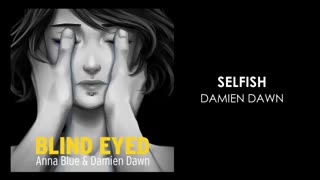 آهنگ * Anna Blue & DamienDawn - Blind Eyed