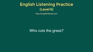 English Listening Practice Level 6 