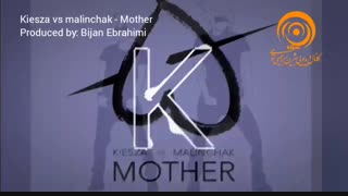 Kiesza vs malinchak - Mother