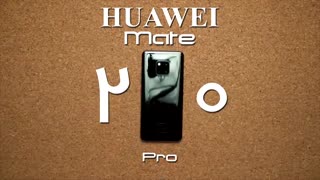 نقد و بررسی کاملی از Huawei Mate 20 (گرانترین و قدرتمندترین گوشی 2018)