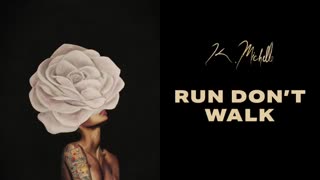 K. Michelle - Run Don't Walk (Official Audio)