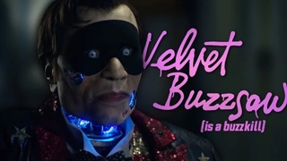 دانلود فیلم اره مخملی Velvet Buzzsaw 2019