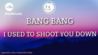 آهنگ bang bang