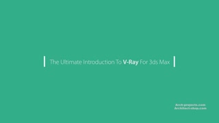 آموزش کامل VRay در 3ds Max