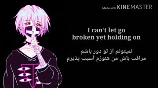 نایتکور broken yet holding on با معنی _ زیرنویس فارسی و انگلیسی