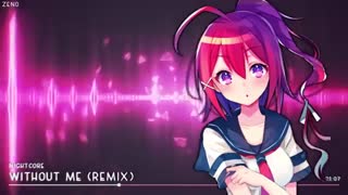 Nightcore - Without Me (Remix)