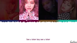 BLACKPINK - SEE U LATER
