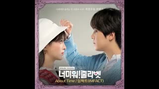 i hate you juliet ost part 5 [ About Time ]