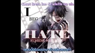 I beg your hate - Fushimi Saruhiko -CV : Miyano Mamoru
