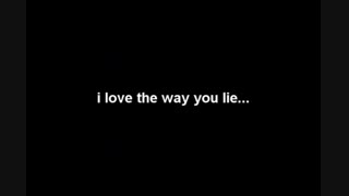 ( Eminem ft. Rihanna - Love the way you lie   [ Part 1] ( Lyrics