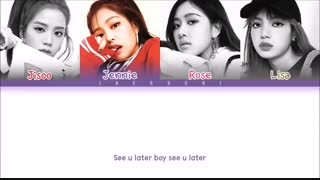 آهنگ see you later از black pink