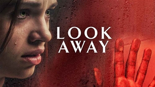 دانلود فیلم ترسناک Look Away 2018
