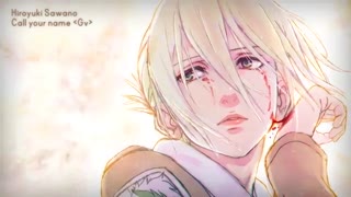 نسخه جدید آهنگ (call your name‌(ft. Gemie از انیمه attak on titan S3