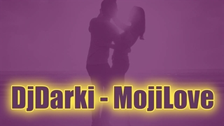 Djdarki - mojilove (shuffle dance remix) LOVE