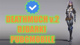 PUBGMOBILE - DJDARKI in DEATHMATCH V.2