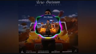 آهنگ تورو دارم علی لهراسبی