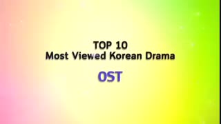 Top 10 ost (خیلی آهنگ های جالبی هستن حتما نگاه کنید)