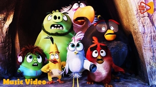 موزیک ویدیو | انیمیشن | The Angry Birds 2