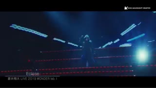 蒼井翔太 / OP ~「Eclipse」(LIVE 2019 WONDER lab. I)