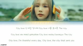 متن آهنگ City Love ازTAEYEON