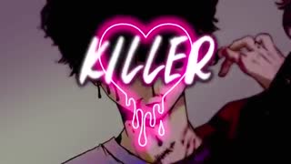 Nightcore - Killer [NMV]